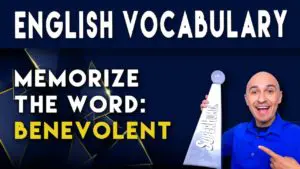 What does the word BENEVOLENT mean and how to memorize English sat vocabulary