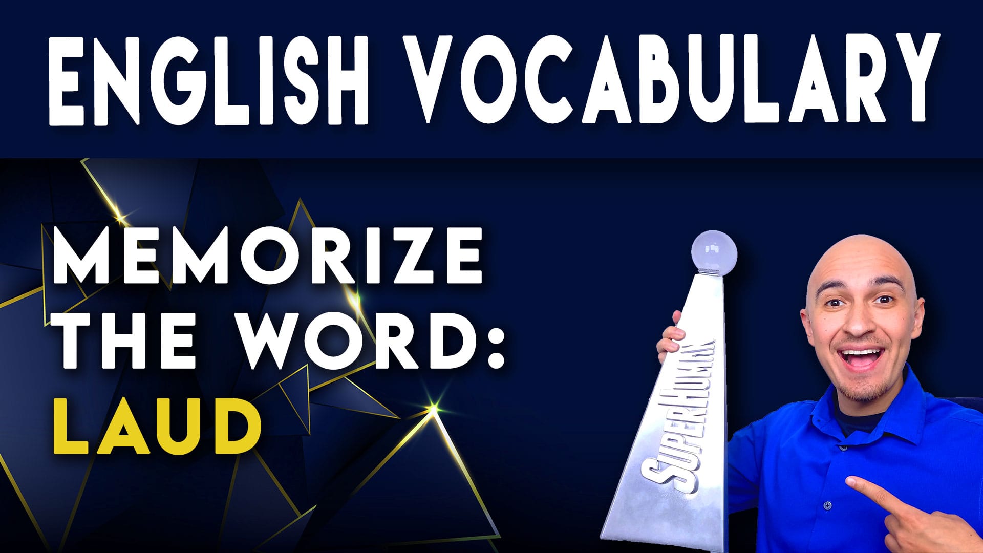 What Does LAUD Mean Quickly Memorize Word Definition
