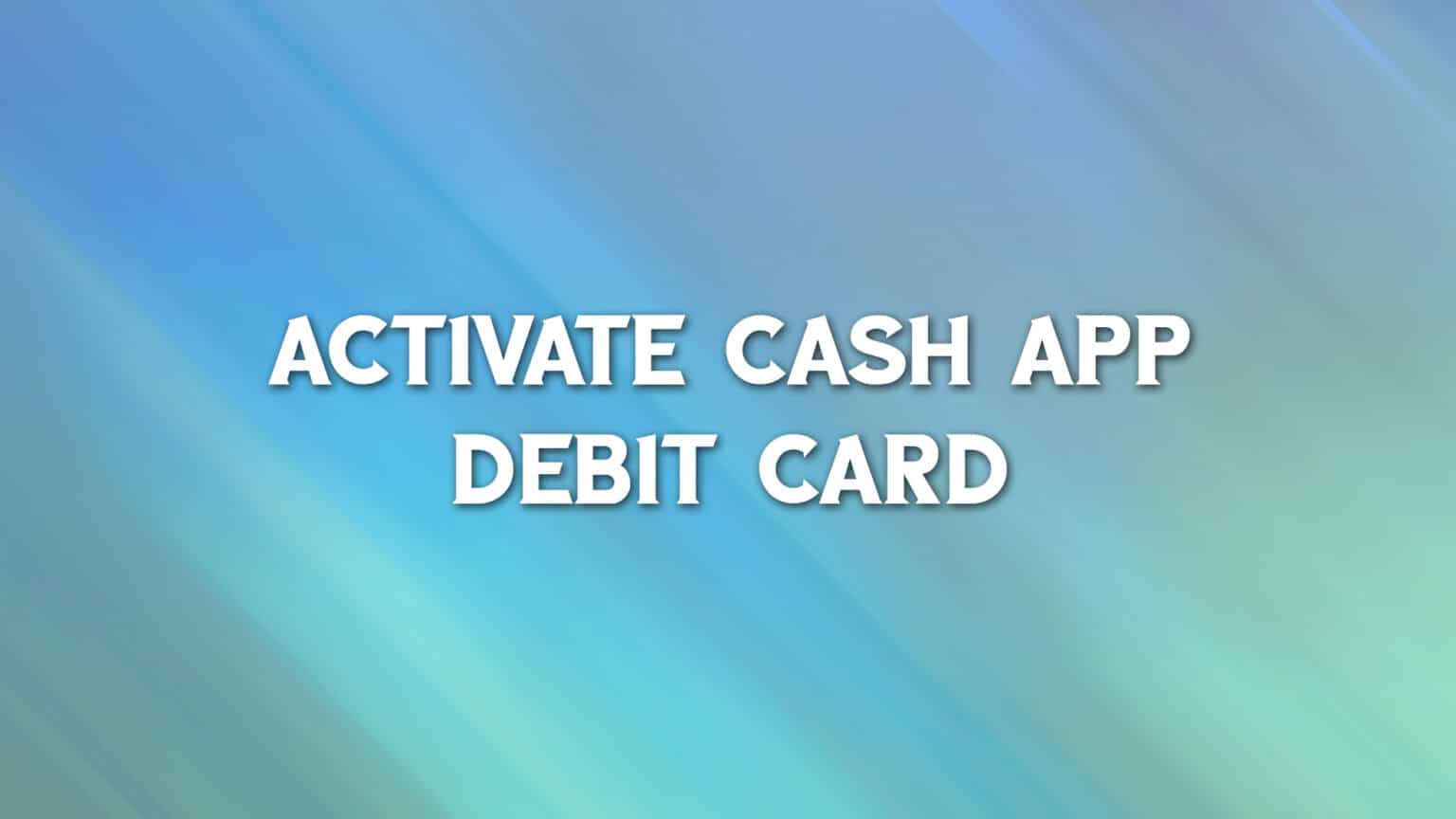 How To Activate Fifth Third Debit Card On App How To Activate New Cash App Debit Card - Setup Online