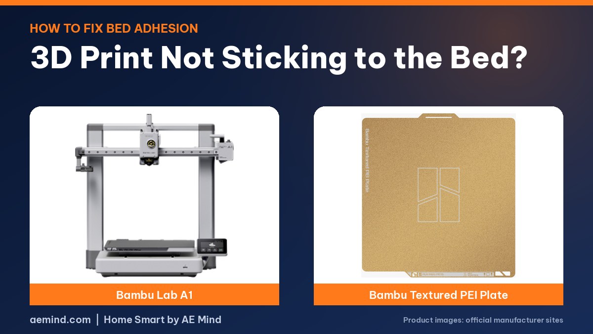 3D print not sticking to bed fix guide: Bambu Lab A1 and Bambu Textured PEI Plate (official product photos)