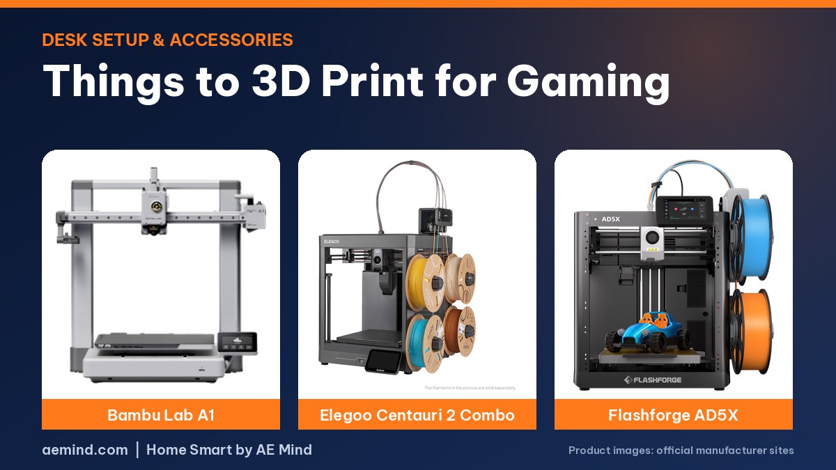 Things to 3D Print for Gaming - official printer photos